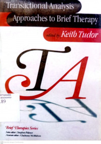 TRANSACTIONAL ANALYSIS APPROACHES TO BRIEF THERAPY