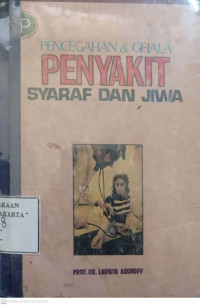 PENCEGAHAN & GEJALA PENYAKIT SYARAF DAN JIWA