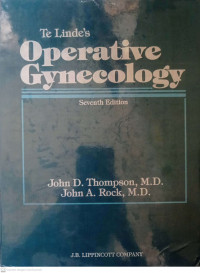 TE  LINDE'S OPERATIVE GYNECOLOGY