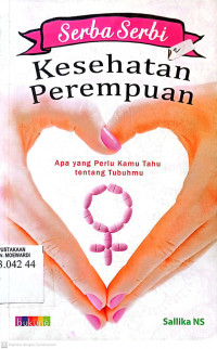 SERBA SERBI KESEHATAN PEREMPUAN