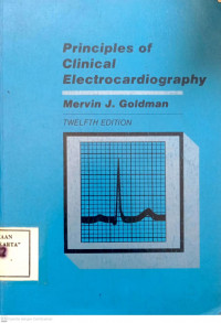 PRINCIPLES OF CLINICAL ELECTROCARDIOGRAPHY