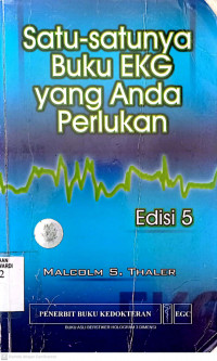 SATU-SATUNYA BUKU EKG YANG ANDA PERLUKAN EDISI 5