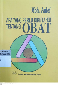 APA YANG PERLU DIKETAHUI TENTANG OBAT