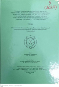 PENGARUH PEMBERIAN SEKRETOM SEL PUNCA MESENKIMAL TURUNAN ADIPOSA SCHWANN-LIKE CELLS NORMOSIK DAN HIPOKSIK (1%, 3%, 5%) TERHADAP JUMLAH MAKROFAG PRO INFLAMASI MELALUI PEMERIKSAAN IHC CD68 PADA REGENERASI SARAF TERAPI PASCA PERBAIKAN TRANSEKSI SARAF