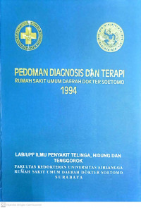 PEDOMAN DIAGNOSIS DAN TERAPI RUMAH SAKIT UMUM DAERAH DOKTER SOETOMO 1994