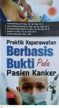 PRAKTIK KEPERAWATAN BERBASIS BUKTI PADA PASIEN KANKER