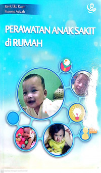 PERAWATAN ANAK SAKIT DI RUMAH
