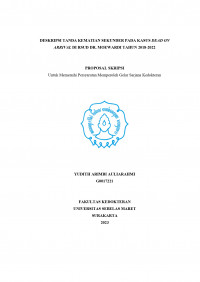DESKRIPSI TANDA KEMATIAN SEKUNDER PADA KASUS DEAD ON ARRIVAL DI RSUD DR. MOEWARDI TAHUN 2018-2022