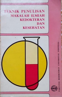 TeknikPenulisan Makalah Ilmiah Kedokteran Dan Kesehatan