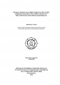TINGKAT KESESUAIAN DRIP SCORE DAN PES SCORE
TERHADAP KEJADIAN MULTIDRUG RESISTANT
ORGANISM PADA PNEUMONIA BAKTERIALIS