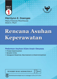 Image of RENCANA ASUHAN KEPERAWATAN Edisi 9 Vol 1  (pedoman Asuhan Klien Anak - Dewasa)