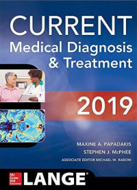 CURRENT Medical Diagnosis & Treatment FIFTY-EIGHTH EDITION