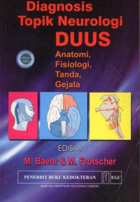 Image of Diagnosis Topik Neurologi Duus (Anatomi, Fisiologi, Tanda, Gejala)