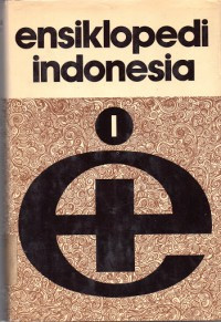 ENSIKLOPEDI INDONESIA 1