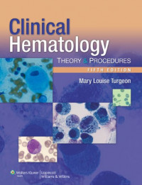 CLINICAL HEMATOLOGY THEORY AND PROCEDURES FIFTH EDITION