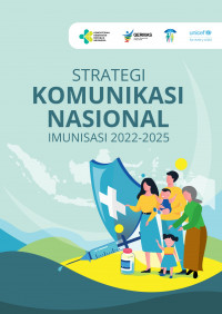 STRATEGI KOMUNIKASI NASIONAL IMUNISASI  2022-2025