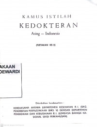 KAMUS ISTILAH KEDOKTERAN (ASING-INDONESIA) TJETAKAN KE 3
