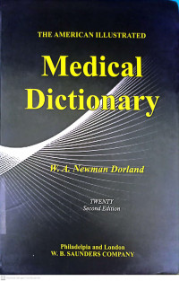 THE AMERICAN ILLUSTRATED MEDICAL DICTIONARY TWENTY SECOND EDITION