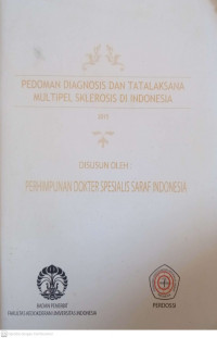 PEDOMAN DIAGNOSIS DAN TATALAKSANA MULTIPEL SKLEROSIS DI INDONESIA 2015