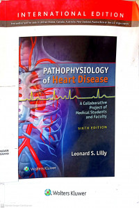 PATHOPHYSIOLOGY OF HEART DISEASE  EDITION