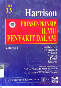 HARRISON PRINSIP-PRINSIP ILMU PENYAKIT DALAM EDISI 13 VOL. 1