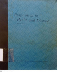 RESPIRATION IN HEALTH AND DISEASE