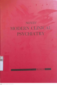 NOYES'S MODERN CLINICAL PSYCHIATRY