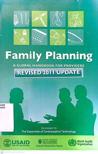 FAMILY PLANNING A GLOBAL HANDBOOK FOR PROVIDES