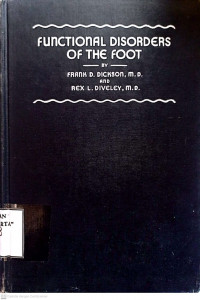 FUNCTIONAL DISORDERS OF THE FOOT