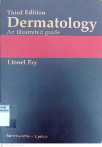 DERMATOLOGY An Illustrated Guide