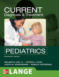 CURRENT Diagnosis & Treatment Pediatrics NINETEENTH EDITION